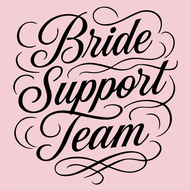 Braut Support Team Hochzeit