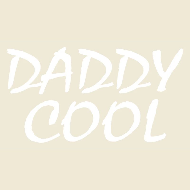 Daddy cool