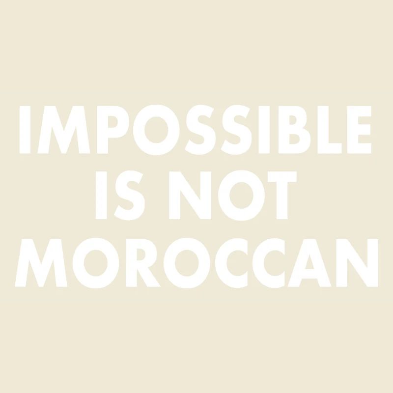 Marokko - impossible is not moroccan