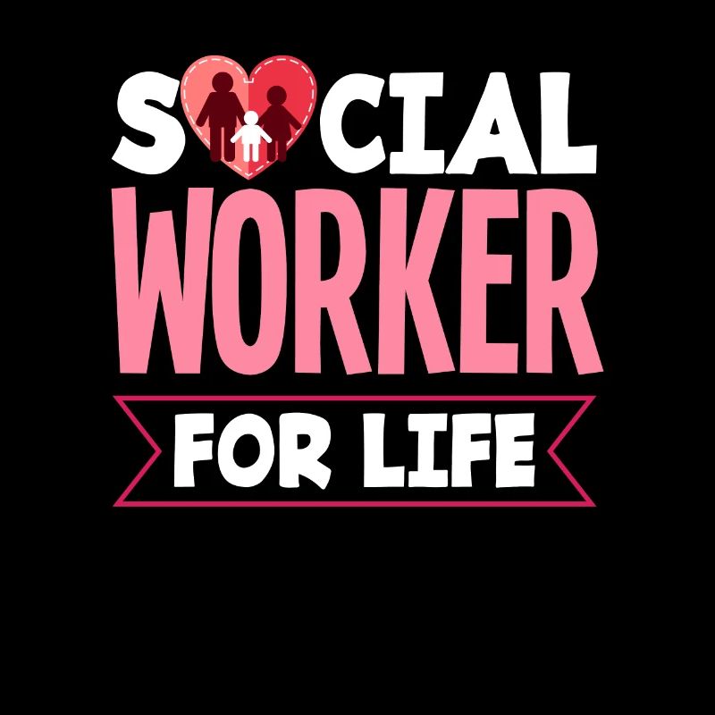Social Worker for Life