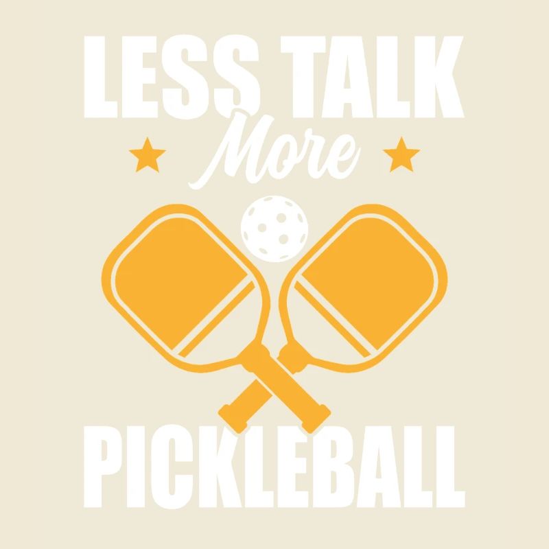 Paddle Ball Player Gift Less Talk Pickleball