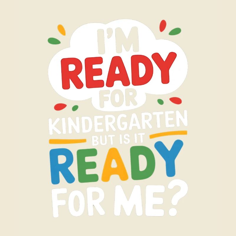 Funny Kindergarten Start Saying