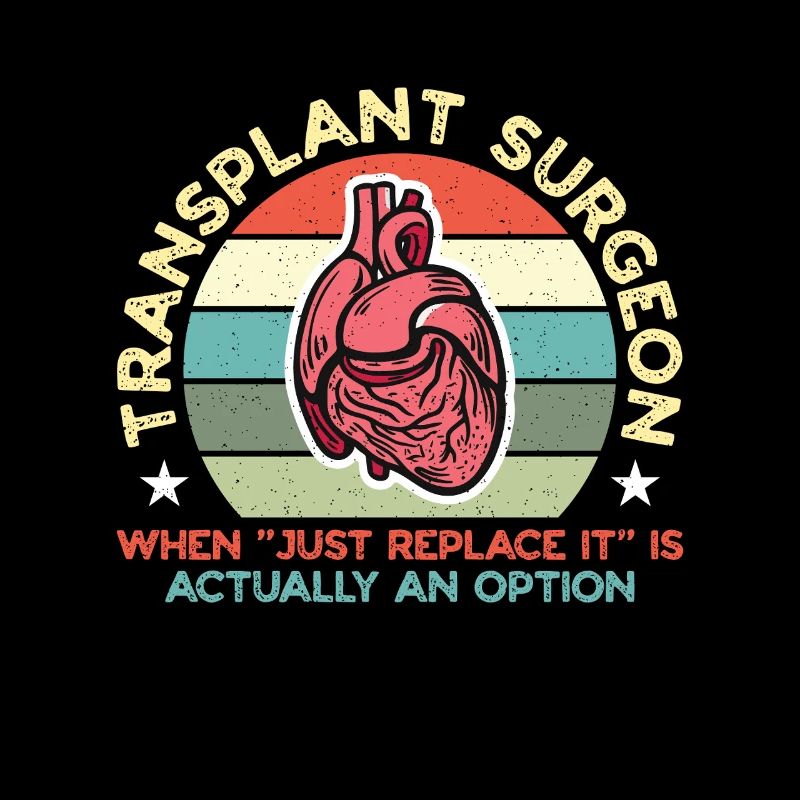 Transplant Surgeon When Just Replace Surgical Tech