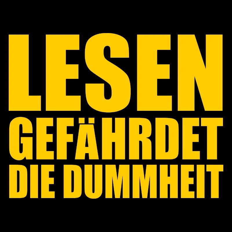lesen gefährdet die dummheit