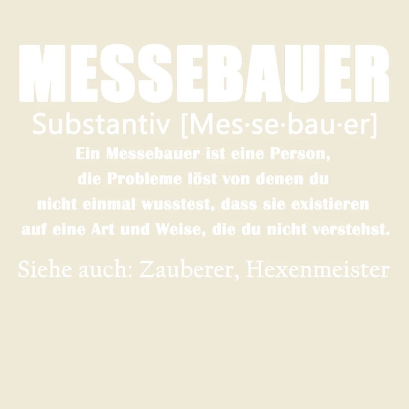 Messebauer Definition Shirt