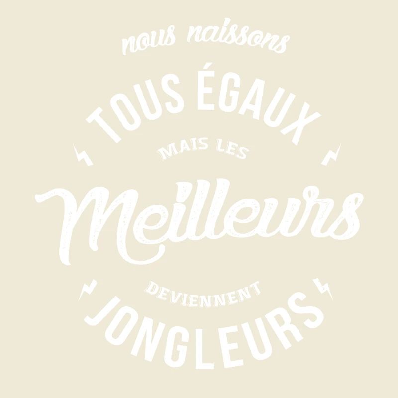 Les meilleurs deviennent Jongleurs
