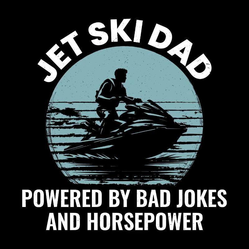 Jet Ski Dad – Propulsé par les mauvaises blagues et la puissance