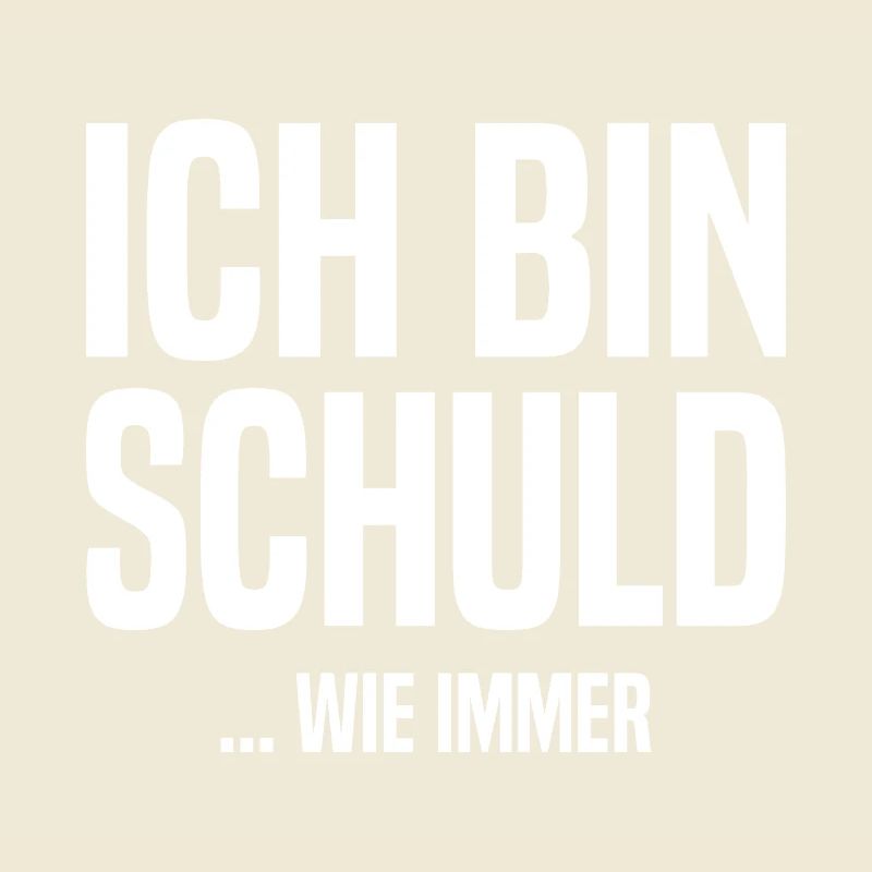 Ich bin schuld - ...wie immer