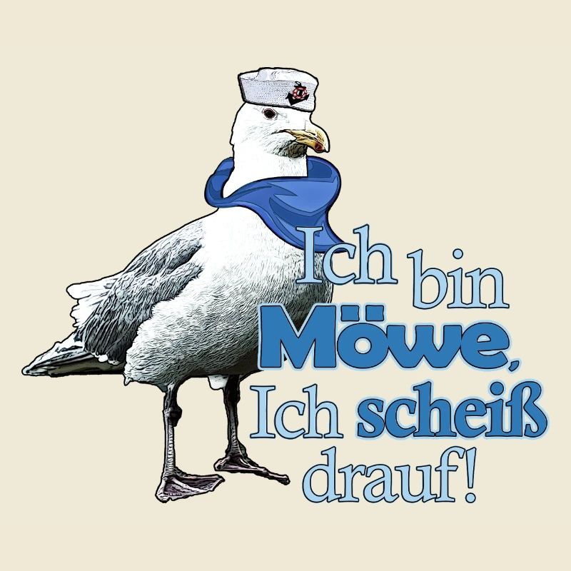Lustige Möwe mit Spruch - Scheiß drauf!