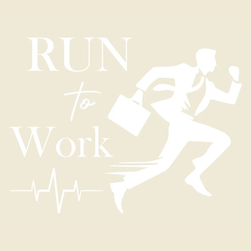 Run to Work
