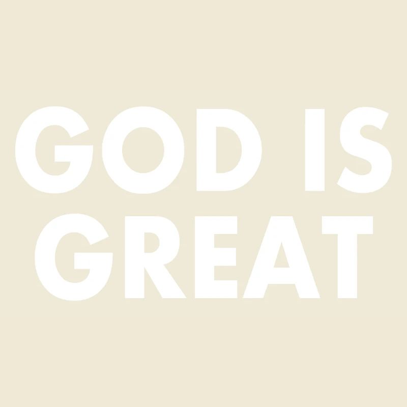 god is great