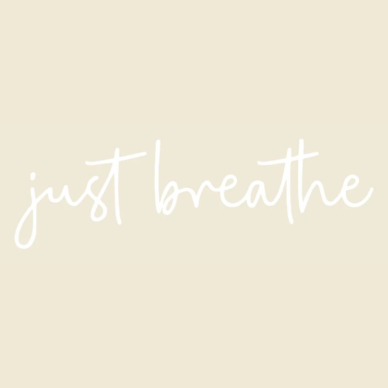 Just Breathing Breath