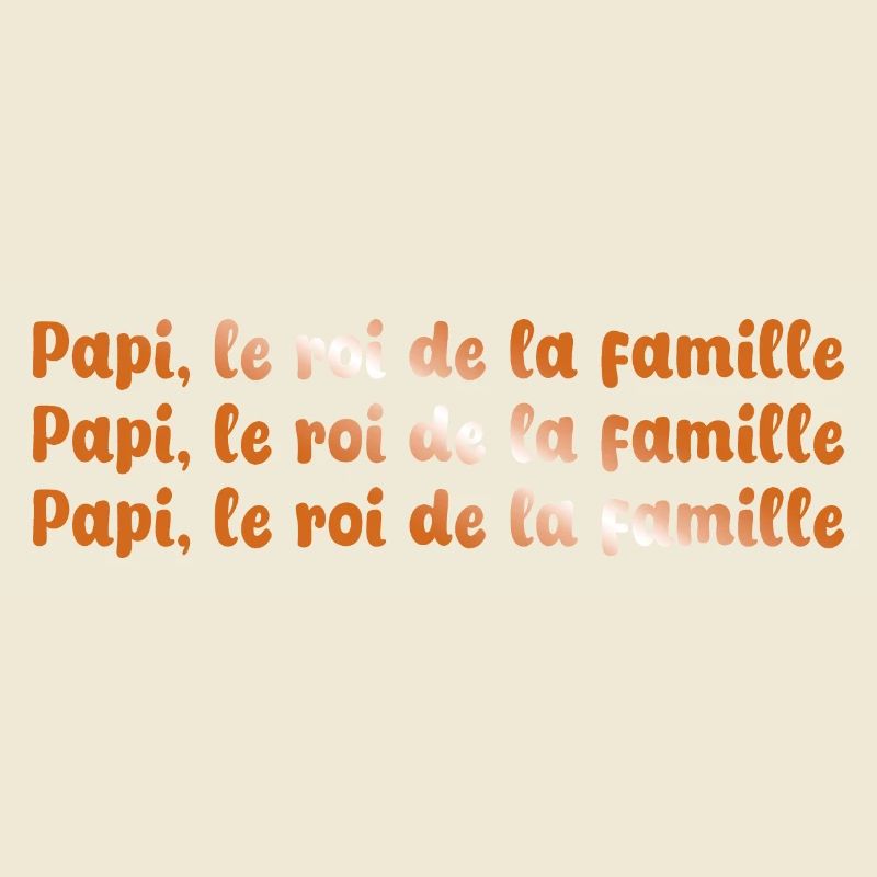 PAPI PAPA GRAND PERE HUMOUR PAPY BLAGUE 9