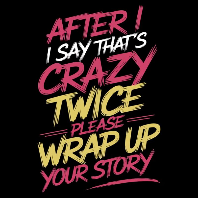 After Two 'That's Crazy' Wrap Up Story 1 10