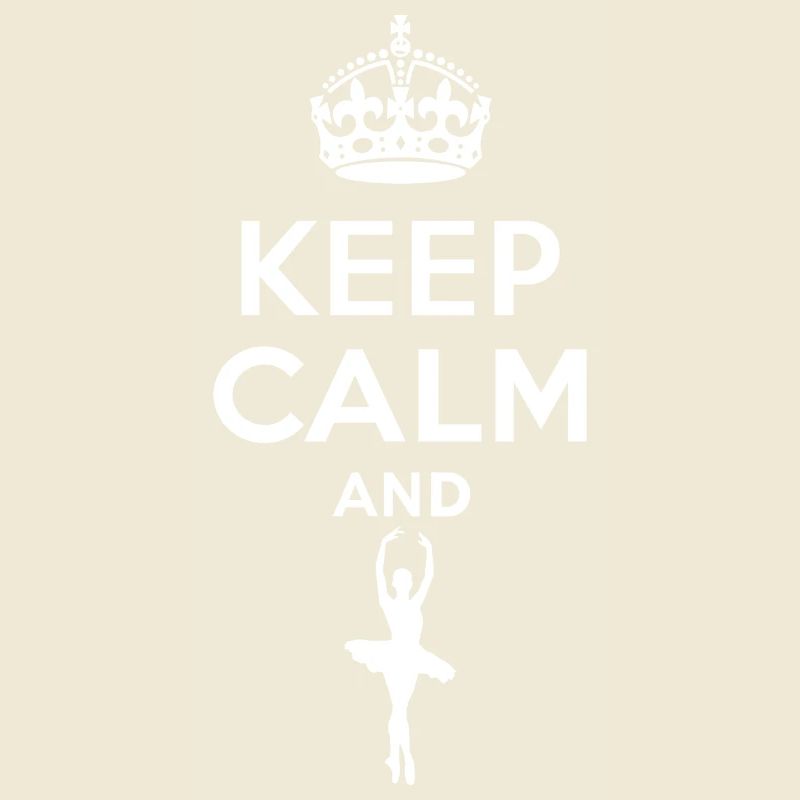 Keep Calm - Ballett