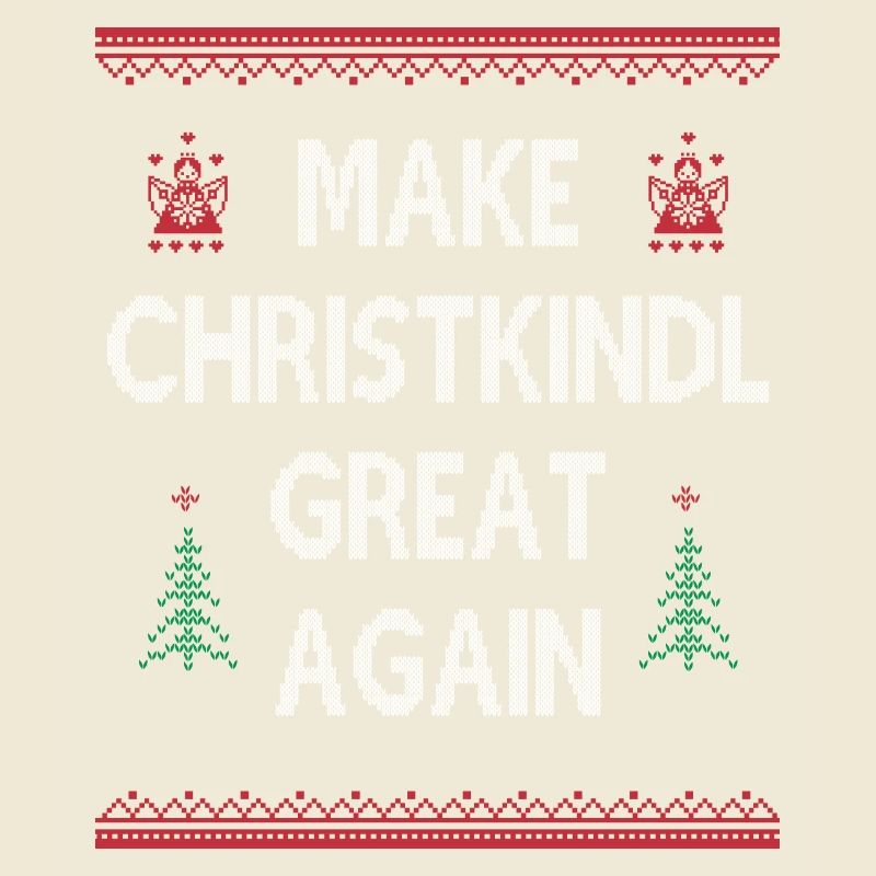 Make Christkindl Great Again – Weihnachtsklassiker