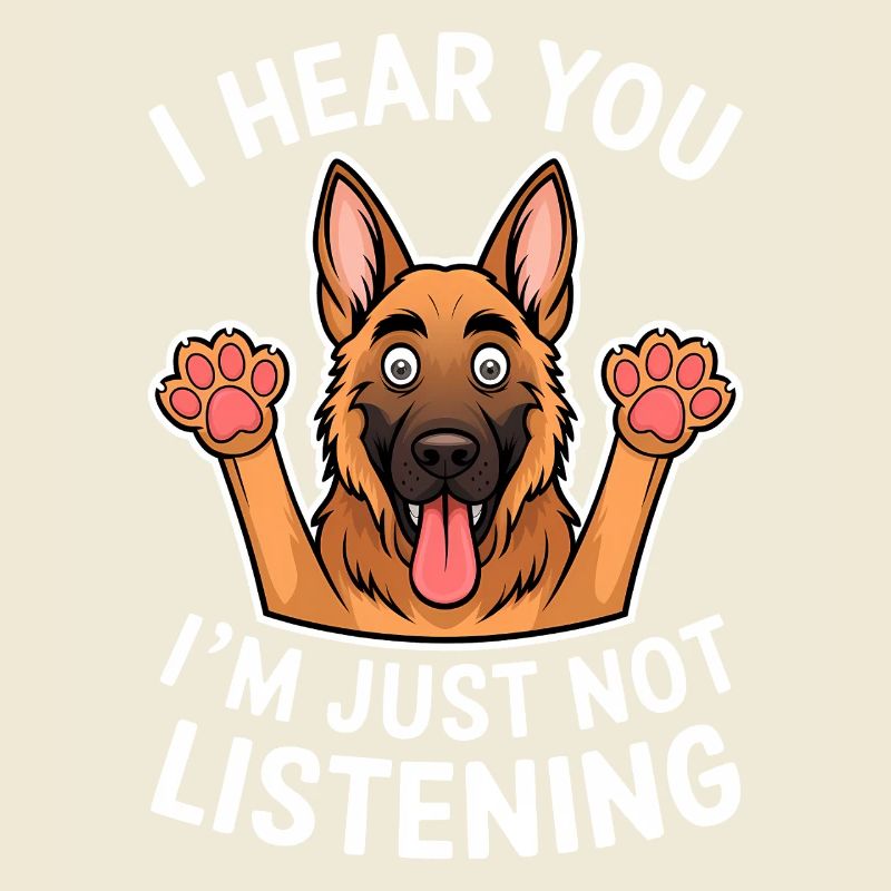 German Shepherd Saying German Shepherd Gift