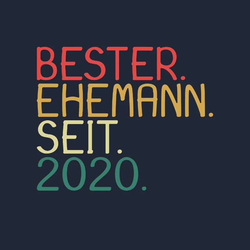 Bester Ehemann seit 2020
