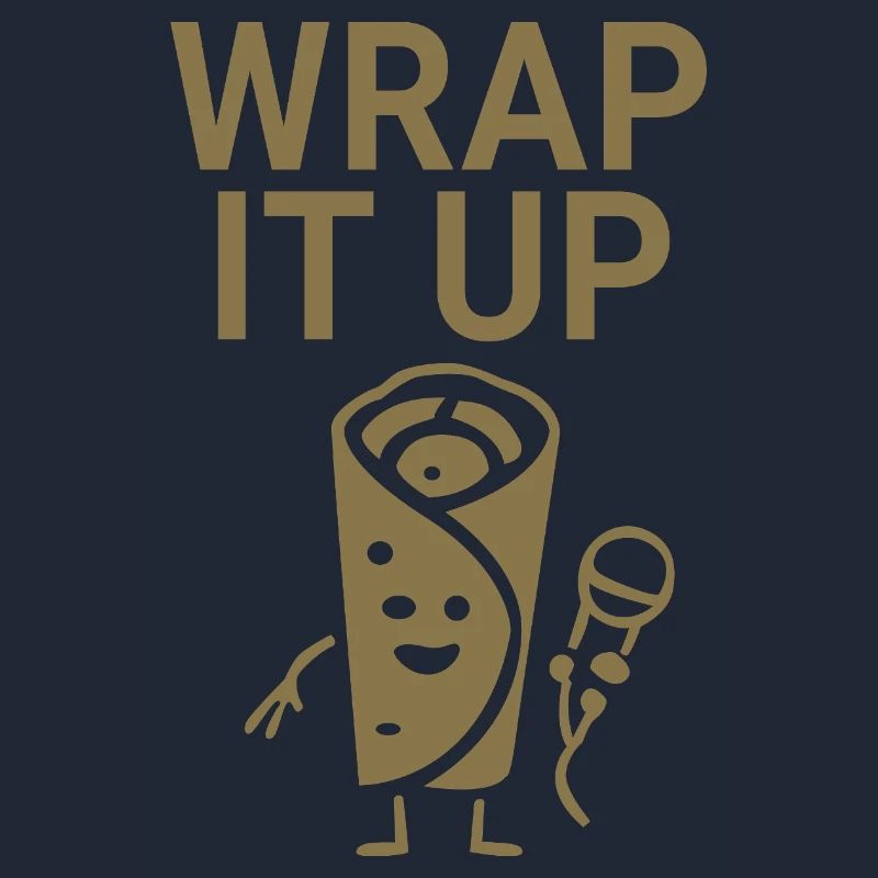 Wrap it up