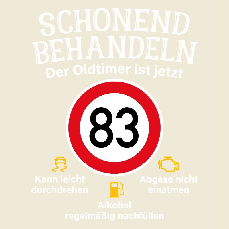 83. Geburtstag Schonend Behandeln Oldtimer Ist 83