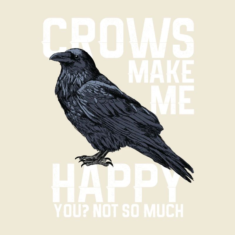 Crows make me happy - ravens