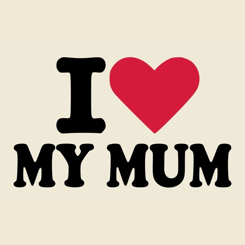 Mum - Mère