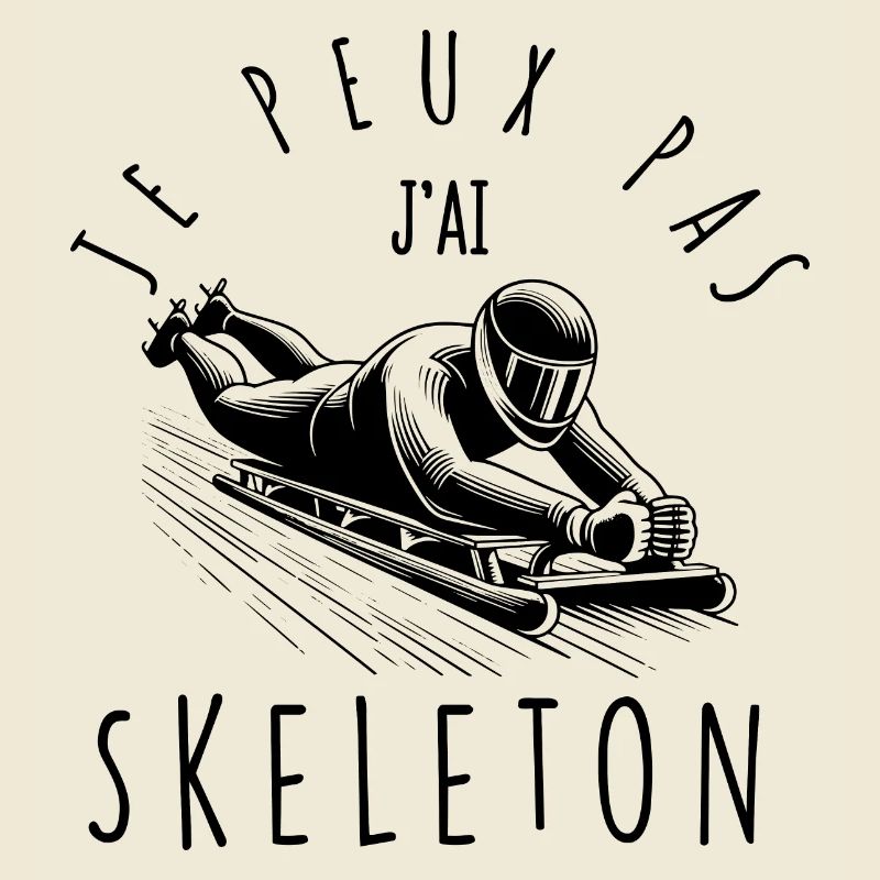 Je peux pas, j'ai Skeleton