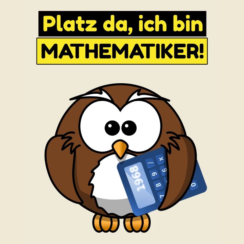 Platz da ich bin Mathematiker!