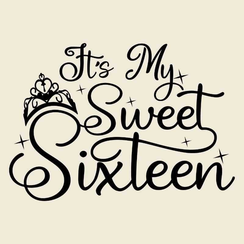 C’est mon doux seize 16e anniversaire 16 ans
