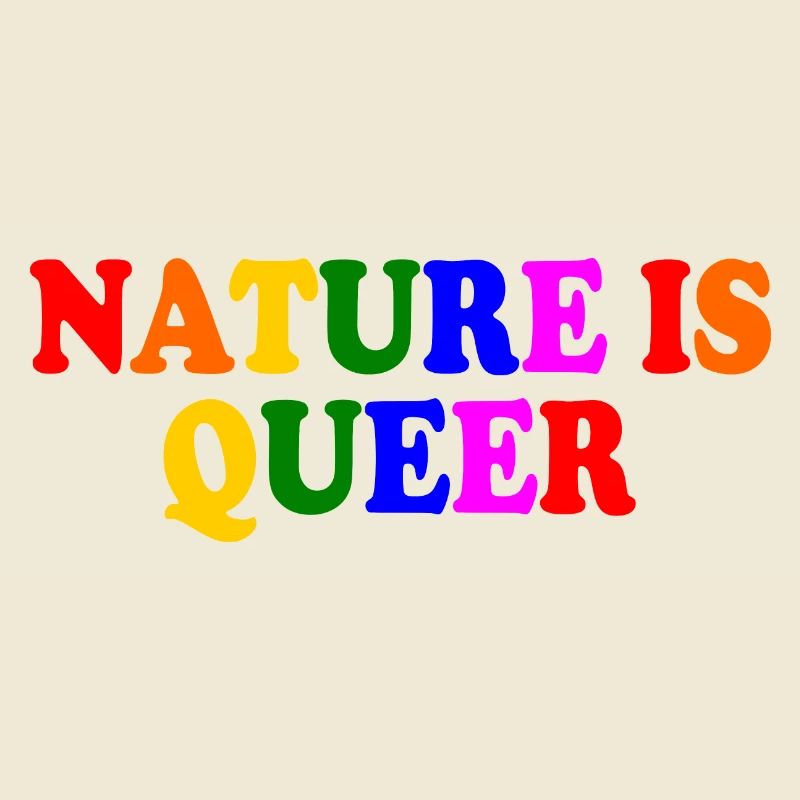 Nature is queer
