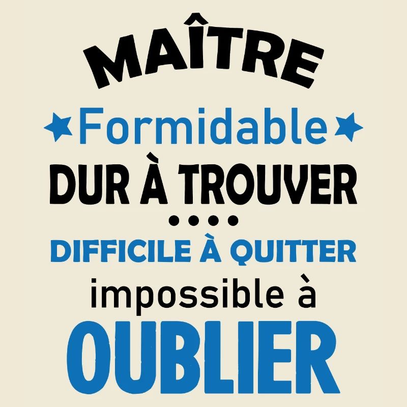 Maître formidable idée cadeau maître d'école