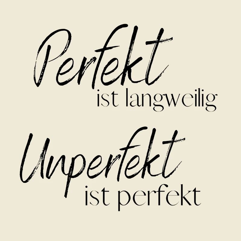 Perfekt sein