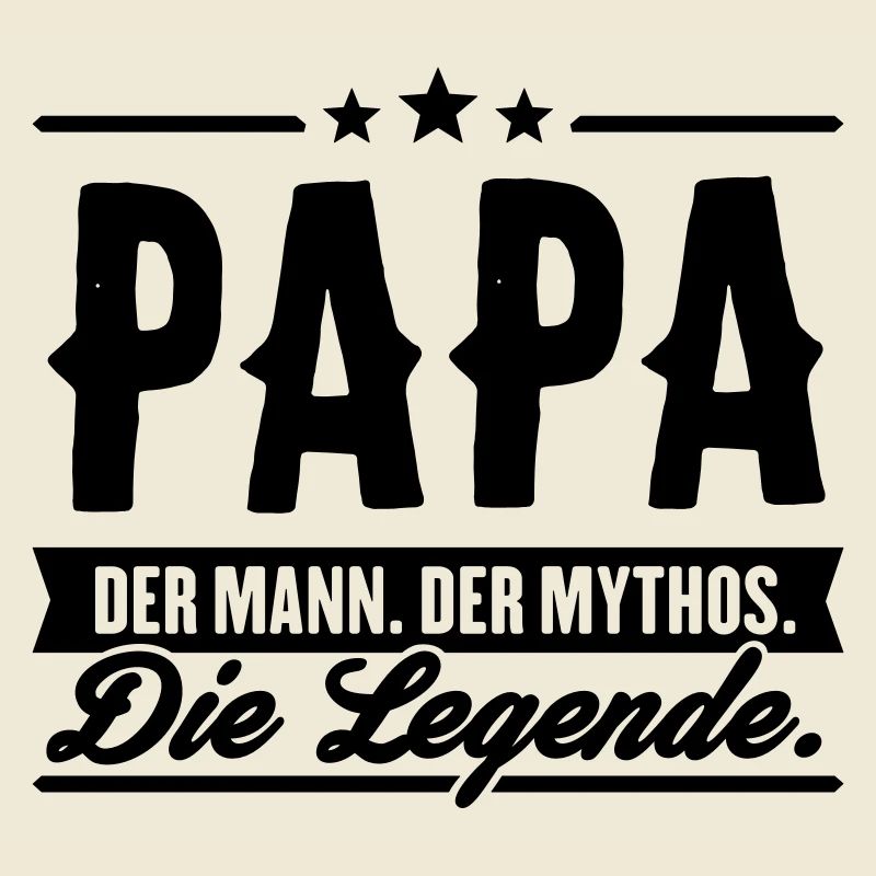 Mann Mythos Legende Papa