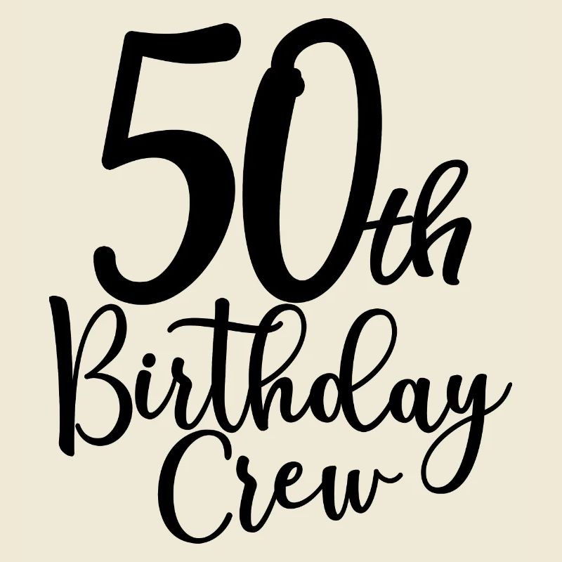 50 ° compleanno equipaggio B-day Party Squad 50 anni