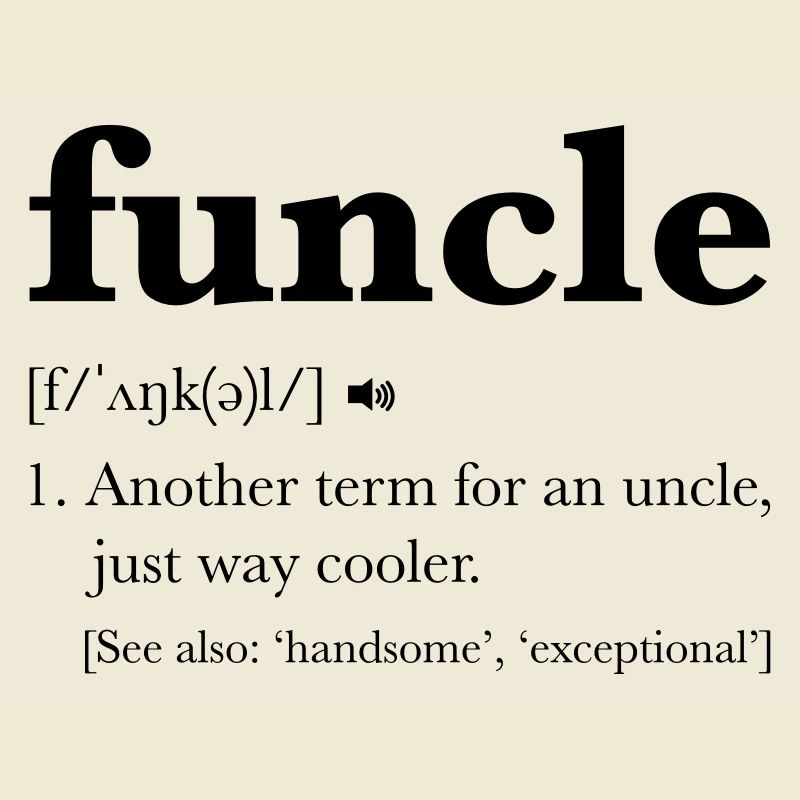 Funcle Dictionary Definition