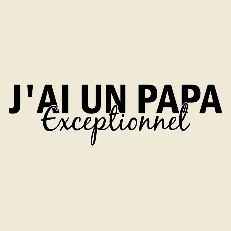 Papa exceptionnel