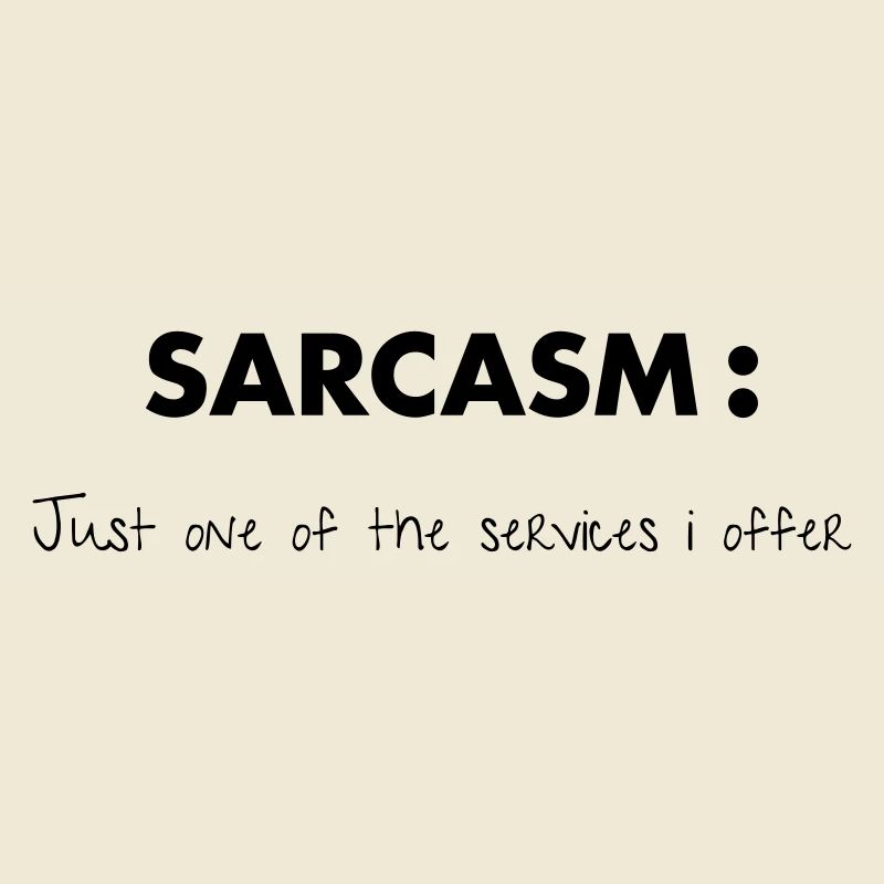 Sarcasm