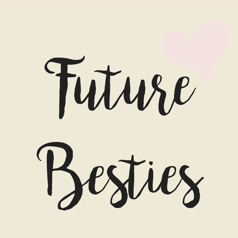 future besties
