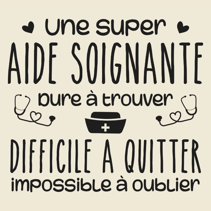 Une super Aide Soignante Cadeau Humour