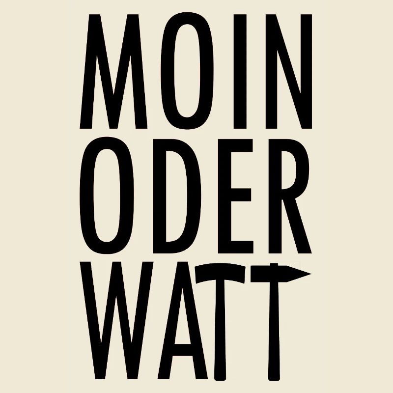 Moin oder Watt Ruhrpott