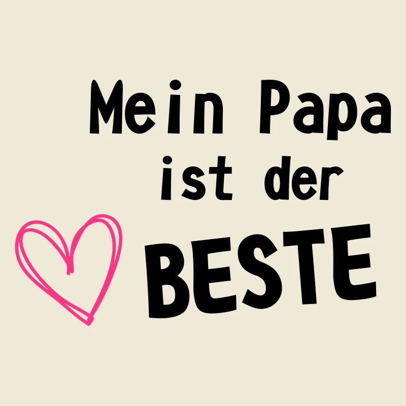 Papa ist der Beste