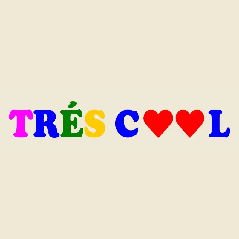Trés cool