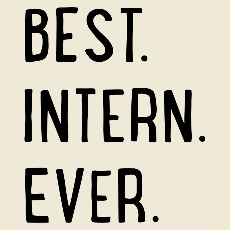 best intern ever