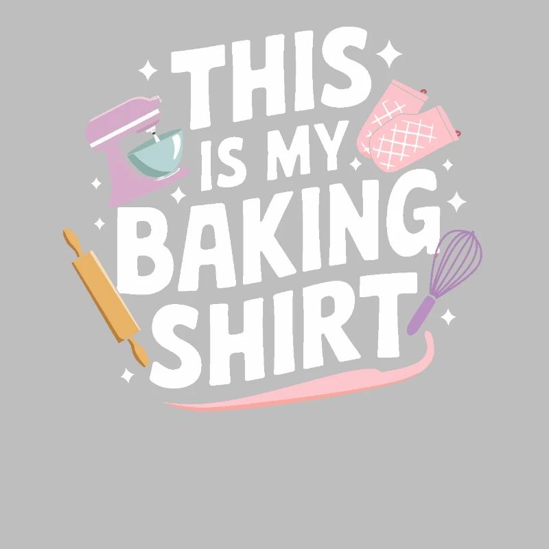 This Is My Baking Bake Bakery Gifts