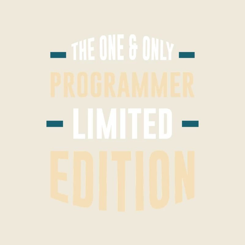Édition limitée Only Programmer
