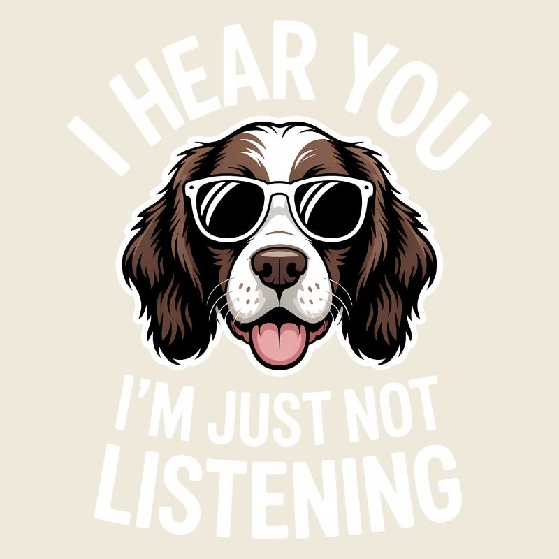 English Springer Spaniel Sayings Dog Gift