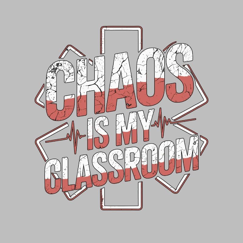 Paramedic Instructor Chaos Is My Emergency Service