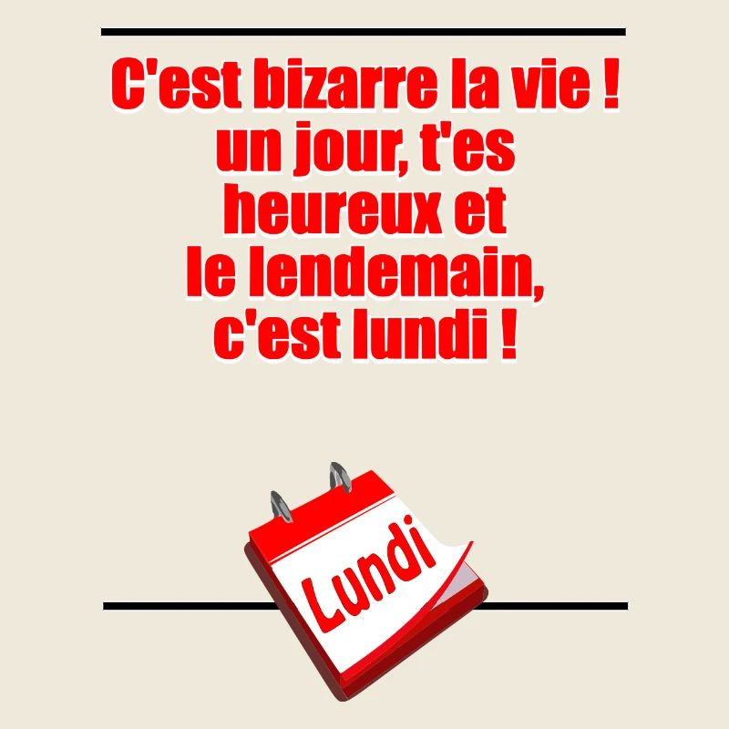 Demain c'est lundi