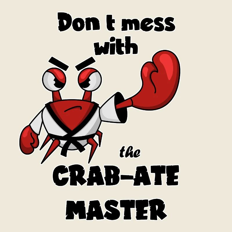 Don't mess with the crab-ate master - krab karate