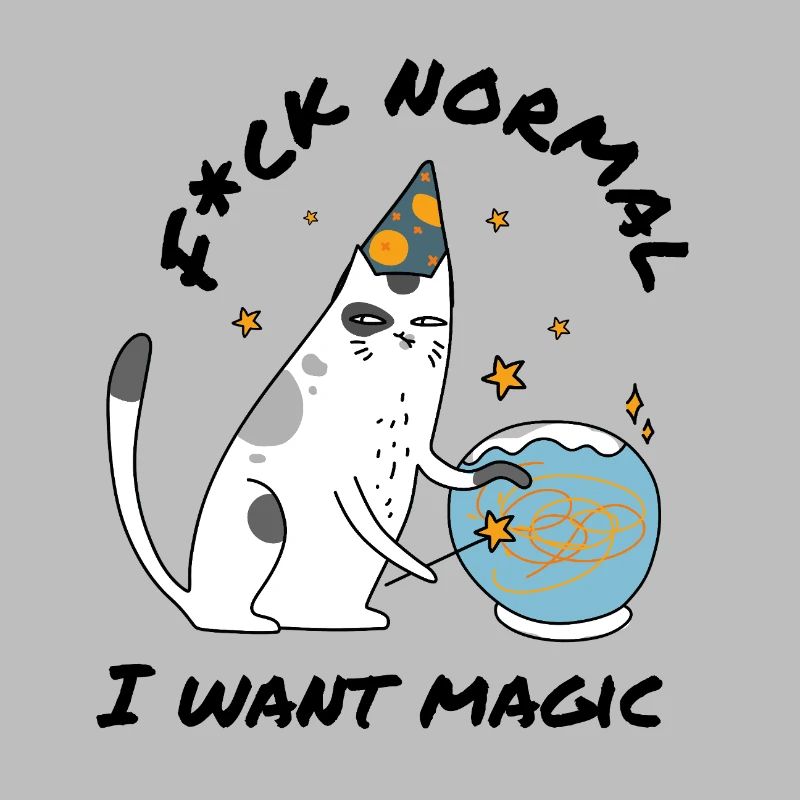 Fuck Normal – Spell Wizard Magic Cat
